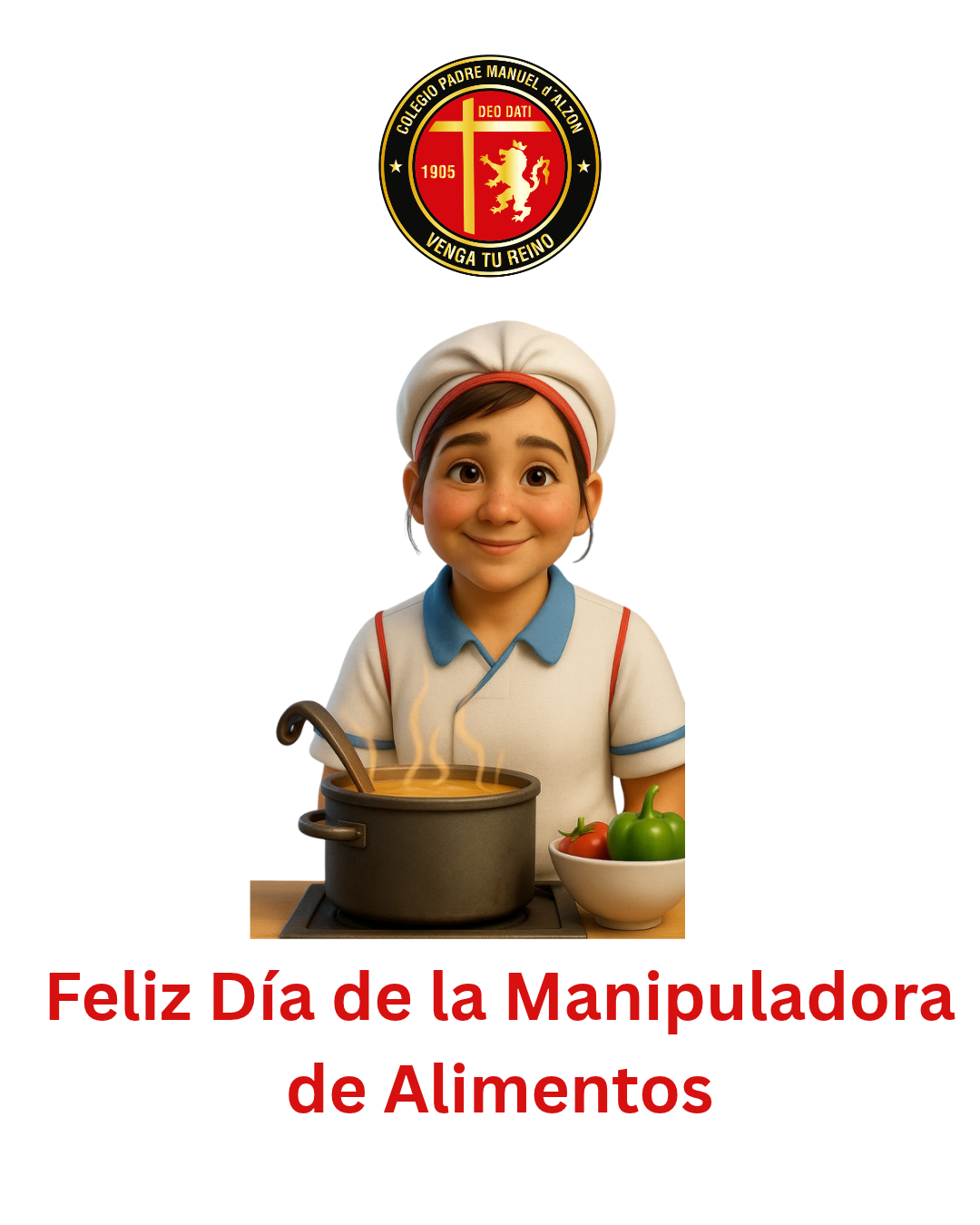 ¡Feliz Día Nacional de las Manipuladoras y los Manipuladores de Alimentos!